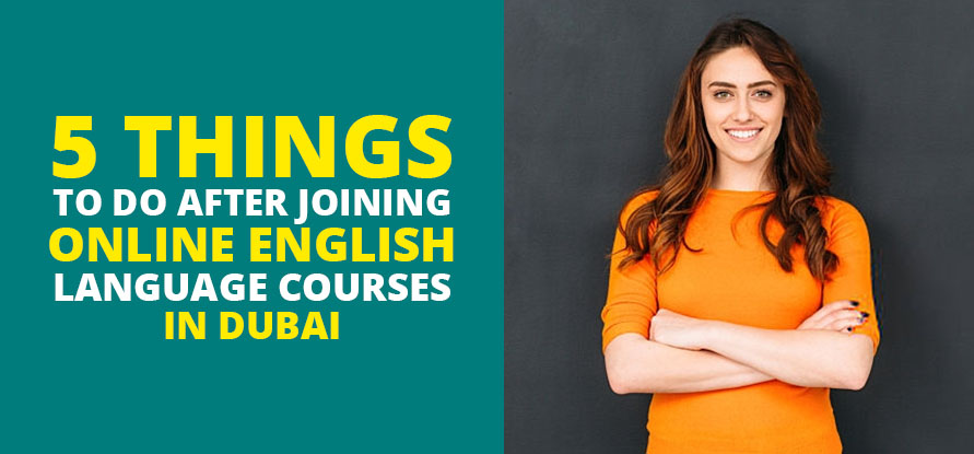 Online English Language Courses in Dubai