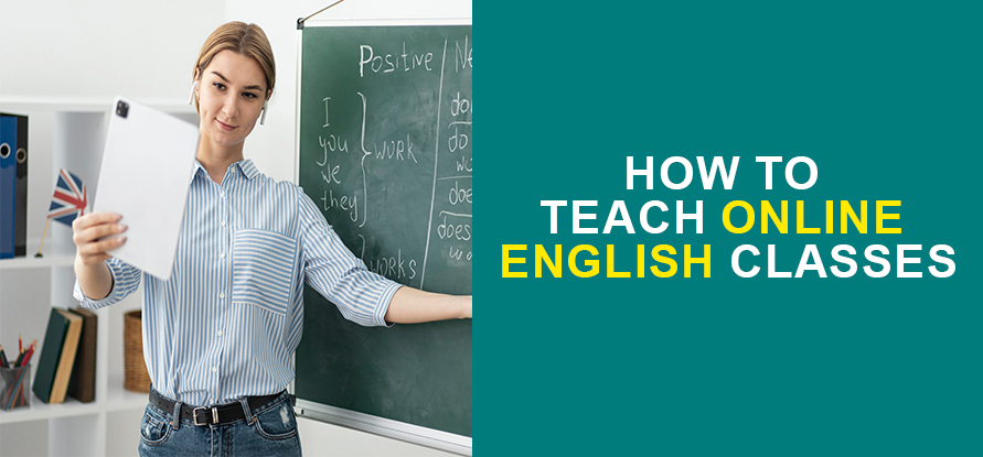 How To Teach Online English Classes