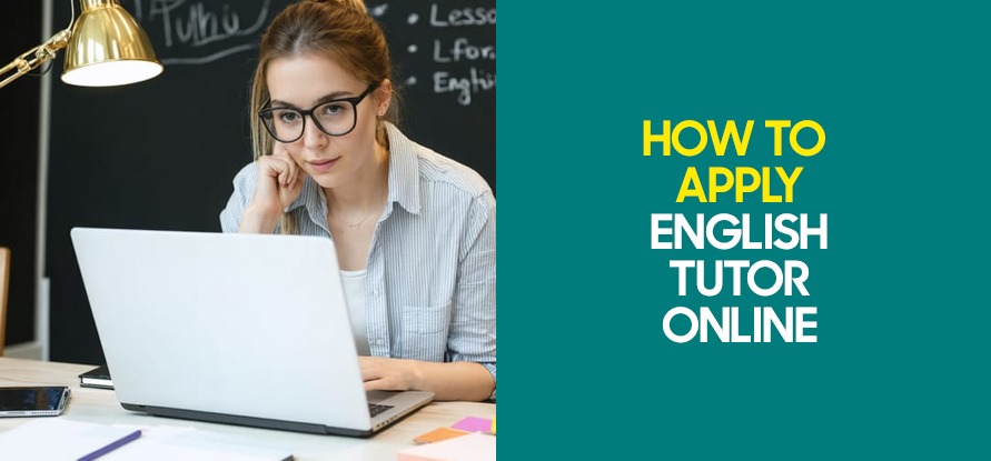 how-to-apply-english-tutor-online
